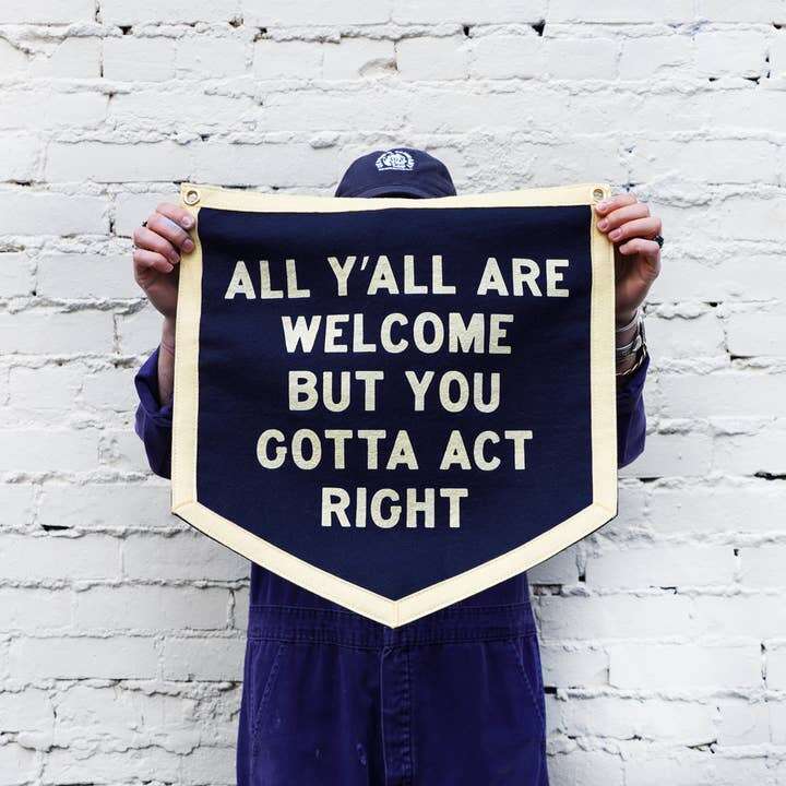 Championship Banner: All Y'all Are Welcome But...