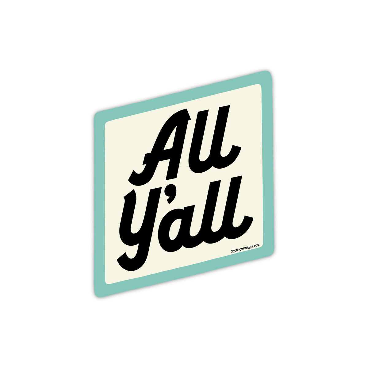Sticker - All Y'all