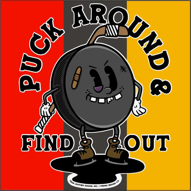 Hoodie: Puck Around and Find Out