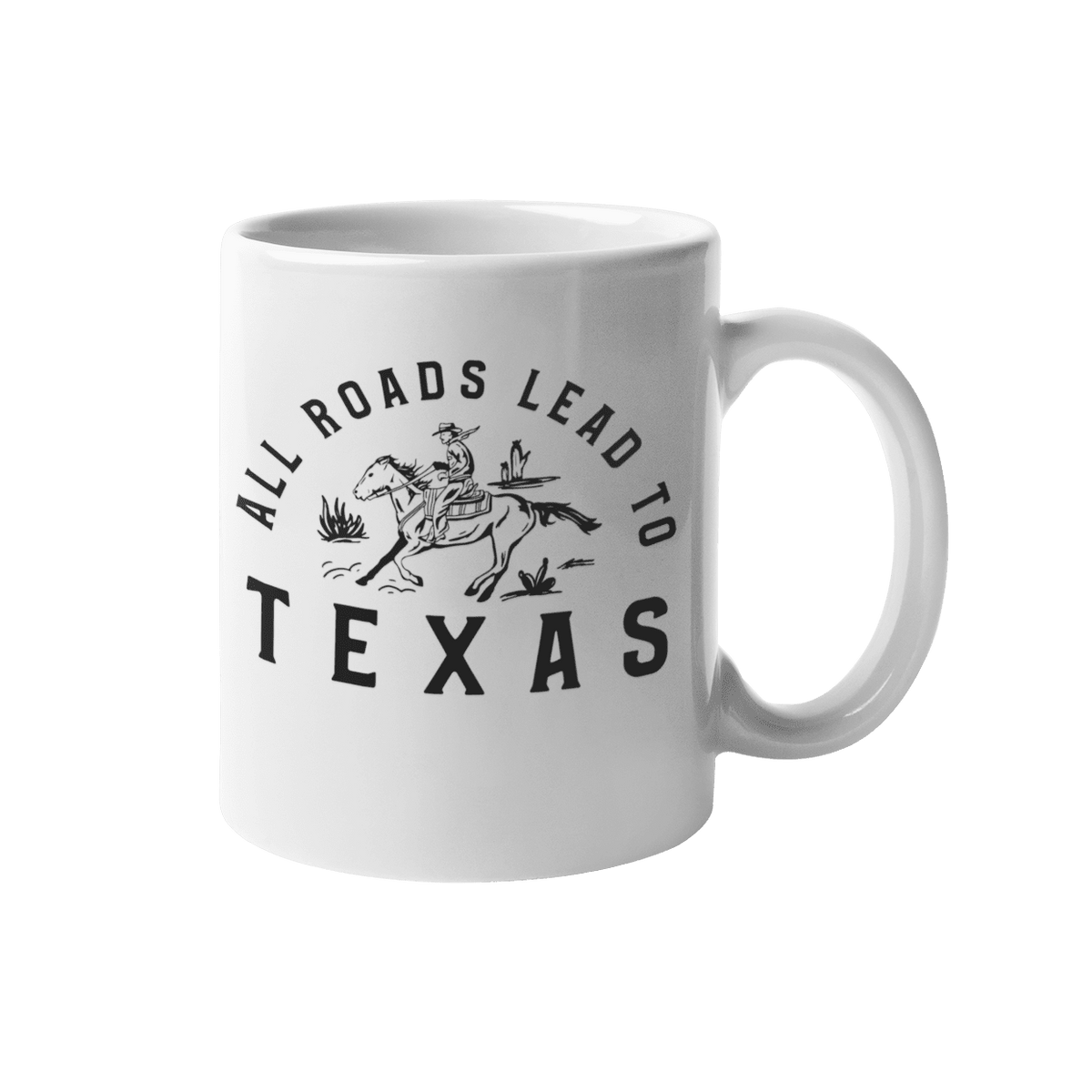 All Roads Lead To Texas Mug